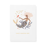 Calypso Cards Have a Magical Day Birthday Card