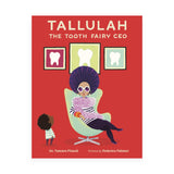 Tallulah The Tooth Fairy CEO