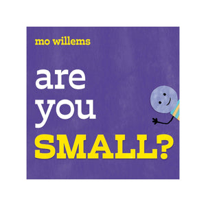 Are You Small?