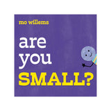 Are You Small?
