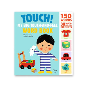 Touch! My Big Touch-and-Feel Word Book