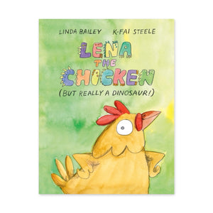 Lena the Chicken (But Really a Dinosaur!)