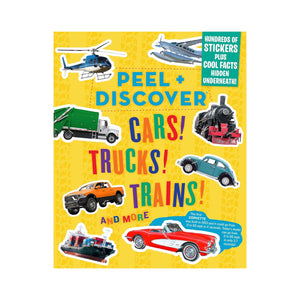 Peel & Discover: Cars! Trucks! Trains! and More