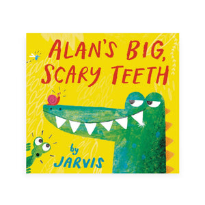 Alan's Big, Scary Teeth