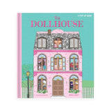 Dollhouse: A Pop-Up Book