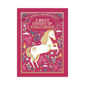 Magical Unicorn Society: A Brief History Of Unicorns