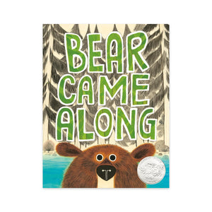 Bear Came Along