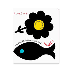 My First Black and White Book: Touch!
