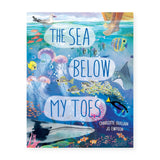 The Sea Below My Toes
