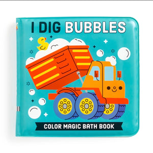 I Dig Bubbles! Color Magic Bath Book