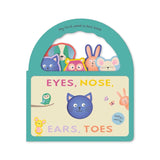 Eyes, Nose, Ears, Toes: My First Peek-A-Boo Book