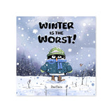 Winter is the Worst