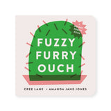 Fuzzy Furry Ouch