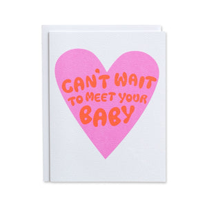 Banquet Workshop Baby Card ~ Can't Wait to Meet Your Baby