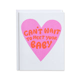 Banquet Workshop Baby Card ~ Can't Wait to Meet Your Baby