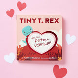 Tiny T. Rex and the Perfect Valentine Board Book