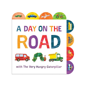 A Day on the Road with The Very Hungry Caterpillar