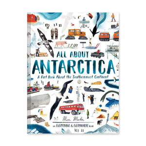 All About Antarctica