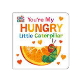 You're My Hungry Little Caterpillar