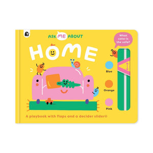 Ask Me About: Home