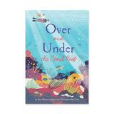 Over and Under the Coral Reef