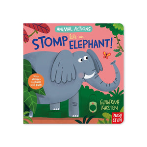 Animal Actions: Stomp Like an Elephant