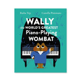 Wally the World's Greatest Piano-Playing Wombat