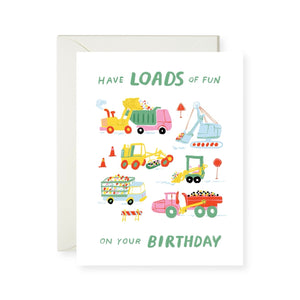 Karen Schipper Birthday Card ~ Truck Loads of Fun