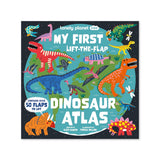 My First Lift-The-Flap: Dinosaur Atlas