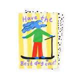 Eleanor Bowmer Best Day Ever Birthday Card