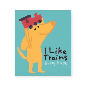 I Like Trains