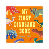My First Dinosaur Book