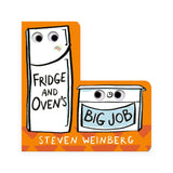 Fridge And Oven's Big Job