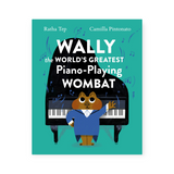 Wally the World's Greatest Piano-Playing Wombat