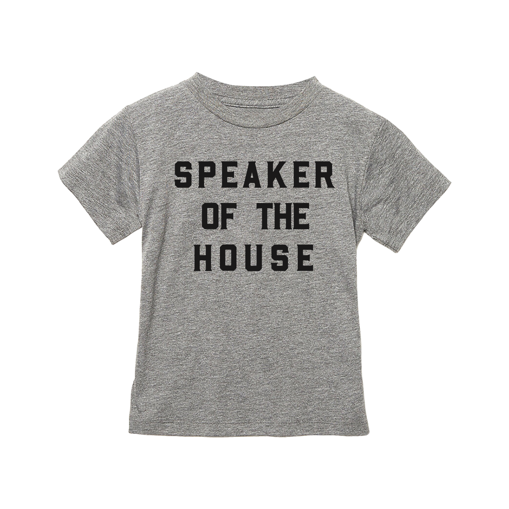 Love Bubby Baby Speaker of the House Tee