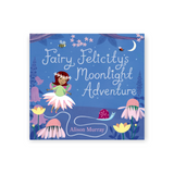 Fairy Felicity's Moonlight Adventure